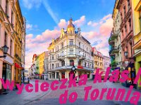 wycieczka kl 2 do toruniaj-1
